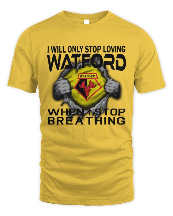 Watford FC I will only stop UK