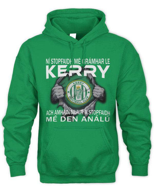 Kerry FC i will only stop IRE