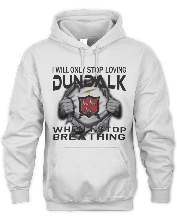Dundalk FC I will only stop EN IRE